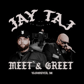 Jay Taj Meet & Greet: Vancouver